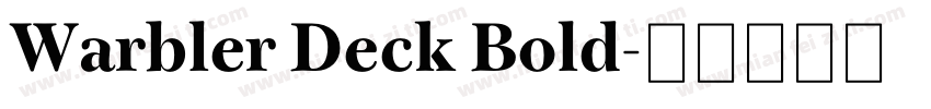Warbler Deck Bold字体转换